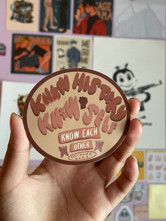 Know History Know Self Sticker